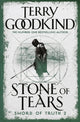 Book cover of: Stone of Tears. By: Terry Goodkind