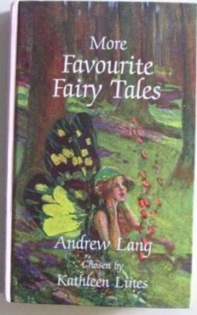 Book cover of: More Favorite Fairy Tales. By: Andrew Lang