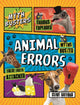 Book cover of: Mythbusters: Animal Errors. By: Clive Gifford