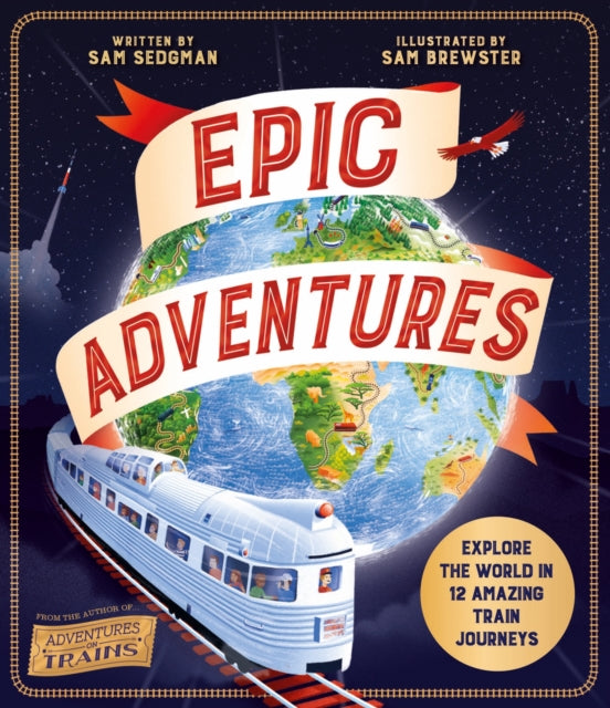 Book cover of: Epic Adventures. By: Sam Sedgman