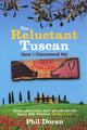 Book cover of: Reluctant Tuscan, The. By: Phil Doran