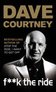 Book cover of: F**k The Ride. By: Dave Courtney