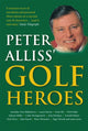 Book cover of: Peter Alliss' Golf Heroes. By: Peter Alliss