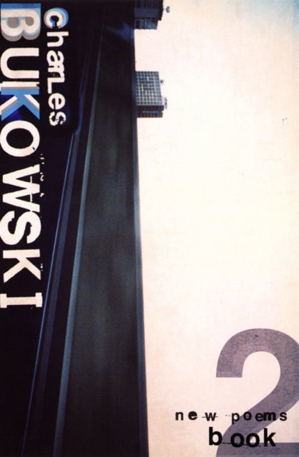 Book cover of: New Poems Book Two. By: Charles Bukowski
