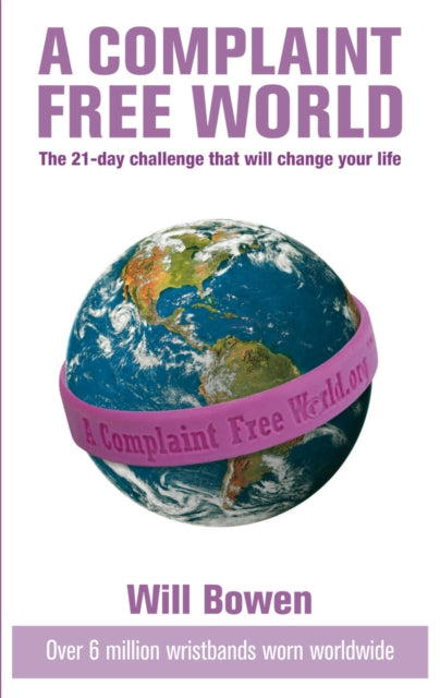 Book cover of: Complaint Free World