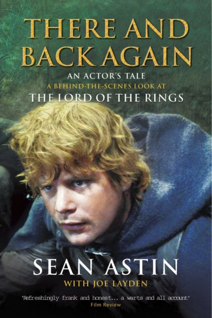 Book cover of: There And Back Again: An Actor's Tale. By: Sean Astin