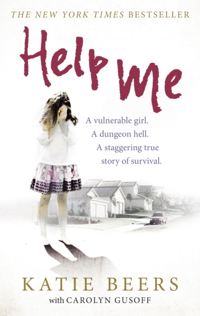 Book cover of: Help Me. By: Katie Beers