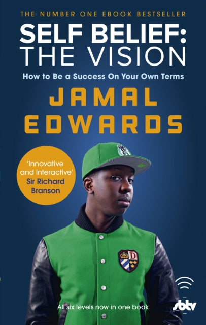 Book cover of: Self Belief: The Vision. By: Jamal Edwards