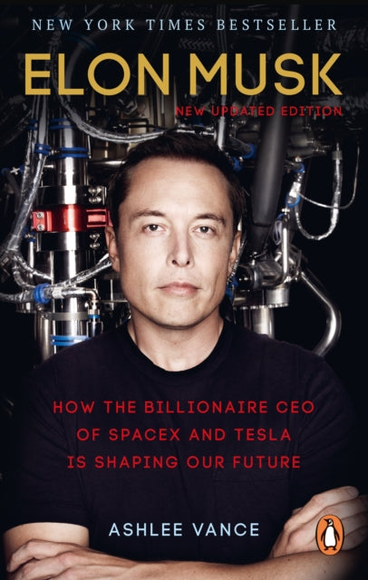 Book cover of: Elon Musk. By: Ashlee Vance