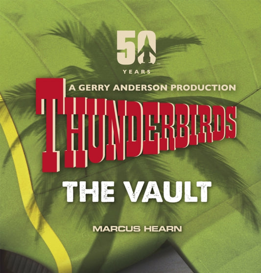 Book cover of: Thunderbirds. By: Marcus Hearn