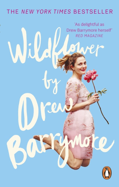 Book cover of: Wildflower. By: Drew Barrymore