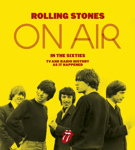 Book cover of: Rolling Stones: On Air in the Sixties. By: Richard Havers