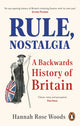 Book cover of: Rule, Nostalgia. By: Hannah Rose Woods