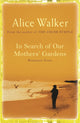 Book cover of: In Search of Our Mother's Gardens. By: Alice Walker