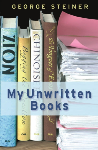 Book cover of: My Unwritten Books