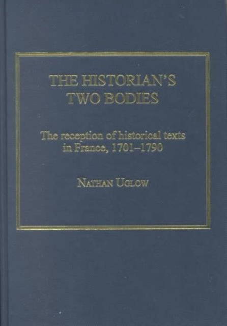 Book cover of: Historian's Two Bodies
