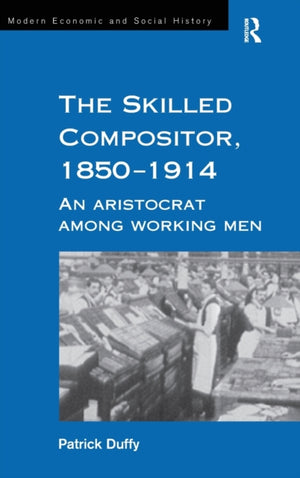 The Skilled Compositor, 1850–1914