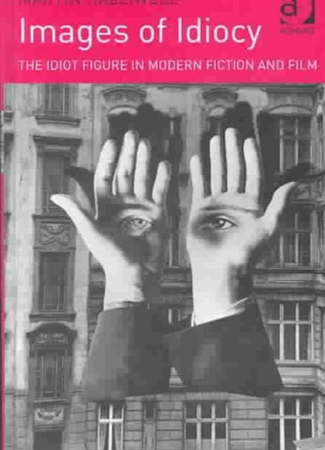Book cover of: Images of Idiocy