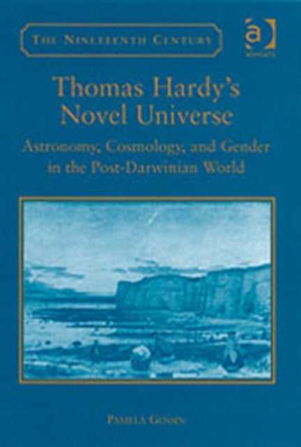 Book cover of: Thomas Hardy's Novel Universe. By: Pamela Gossin