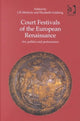 Book cover of: Court Festivals of the European Renaissance
