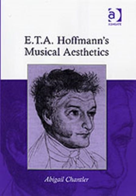 Book cover of: E.T.A. Hoffmann's Musical Aesthetics