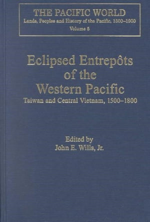 Eclipsed Entrepots of the Western Pacific