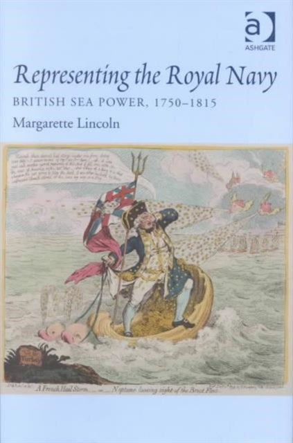 Book cover of: Representing the Royal Navy. By: Margarette Lincoln
