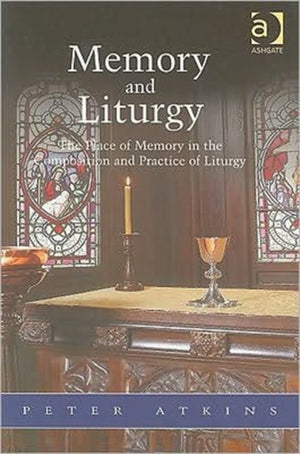 Memory and Liturgy