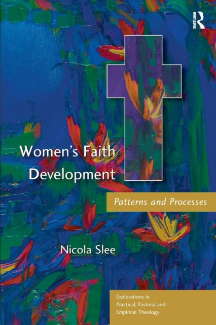 Book cover of: Women's Faith Development. By: Nicola M. Slee