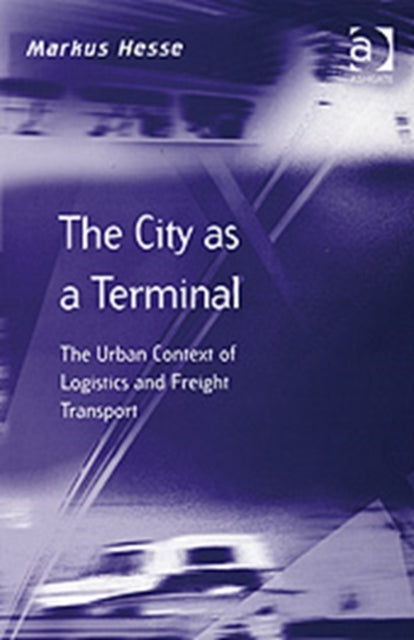 Book cover of: City as a Terminal. By: Markus Hesse