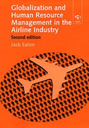 Globalization and Human Resource Management in the Airline Industry