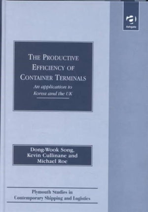 The Productive Efficiency of Container Terminals