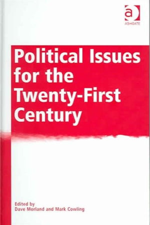 Political Issues for the Twenty-First Century