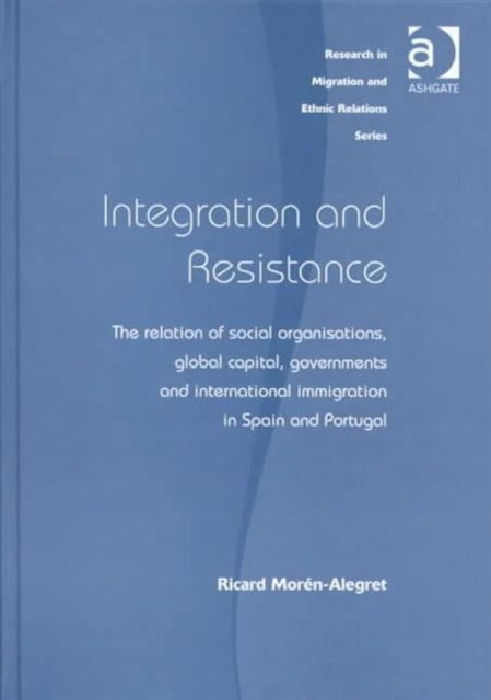 Book cover of: Integration and Resistance. By: Ricard Moren-Alegret