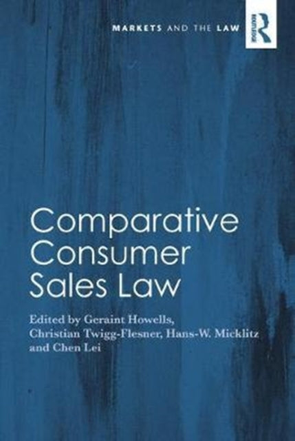 Book cover of: Comparative Consumer Sales Law. By: Geraint Howells