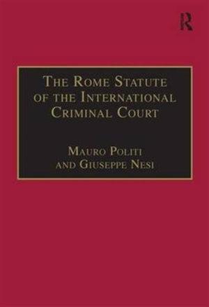 The Rome Statute of the International Criminal Court