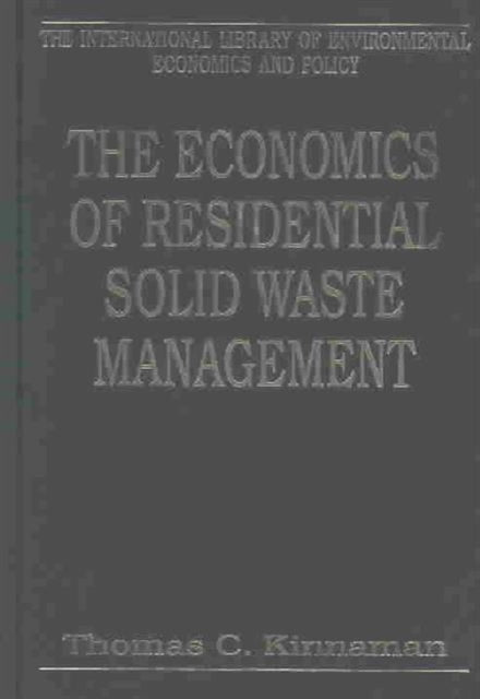 The Economics of Residential Solid Waste Management