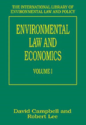 Environmental Law and Economics, Volumes I and II