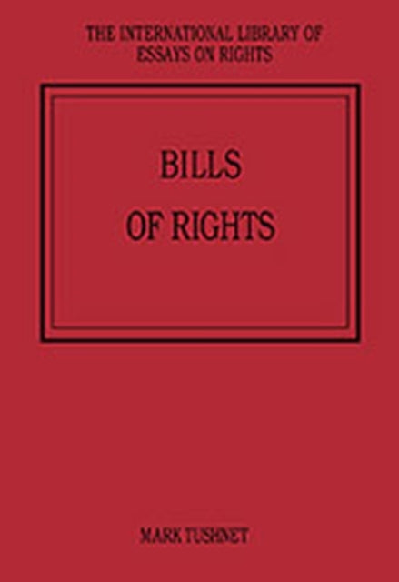 Book cover of: Bills of Rights. By: Mark Rushnet