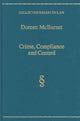 Book cover of: Crime, Compliance and Control. By: Doreen McBarnet
