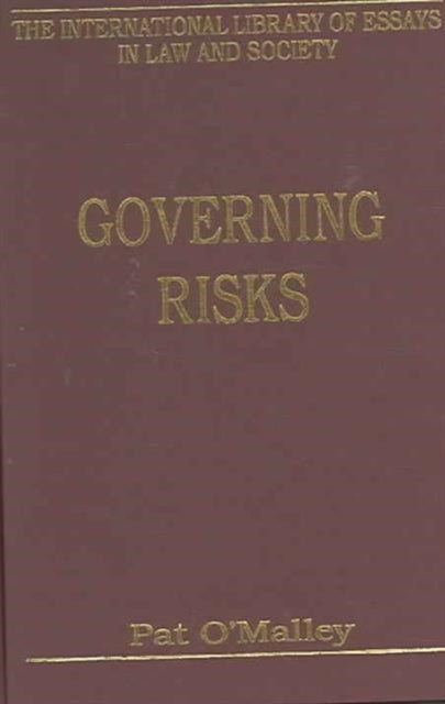 Book cover of: Governing Risks. By: Pat O'Malley