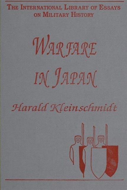 Book cover of: Warfare in Japan. By: Harald Kleinschmidt