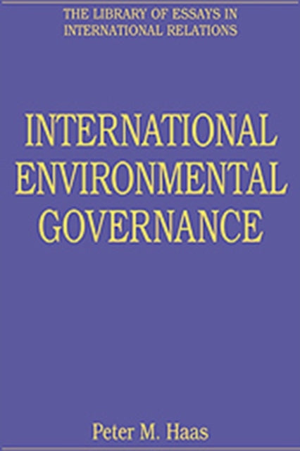 Book cover of: International Environmental Governance