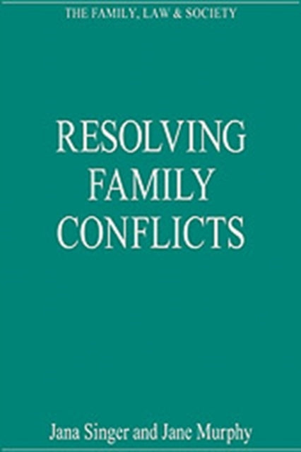 Book cover of: Resolving Family Conflicts