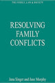 Book cover of: Resolving Family Conflicts