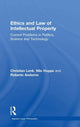 Book cover of: Ethics and Law of Intellectual Property