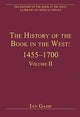 Book cover of: History of the Book in the West: 1455–1700. By: Alexis Weedon