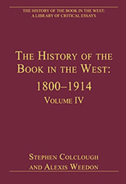 The History of the Book in the West: 1800–1914