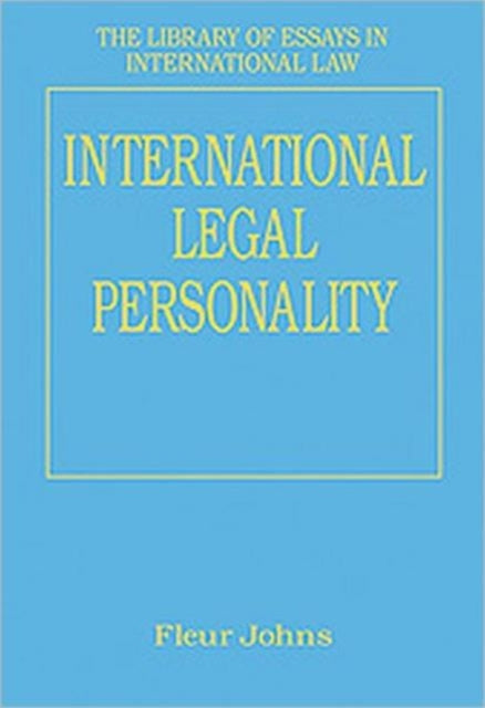 Book cover of: International Legal Personality. By: Fleur Johns