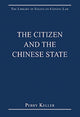 Book cover of: Citizen and the Chinese State. By: Perry Keller
